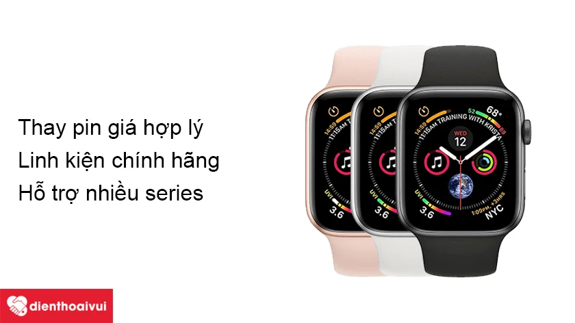 Dịch vụ thay pin Apple Watch chính hãng, giá rẻ tại Điện Thoại Vui