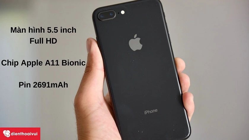 Điện thoại iPhone 8 Plus - Vi xử lý Apple A11 Bionic, màn hình 5.5 inch, pin 2691 mAh