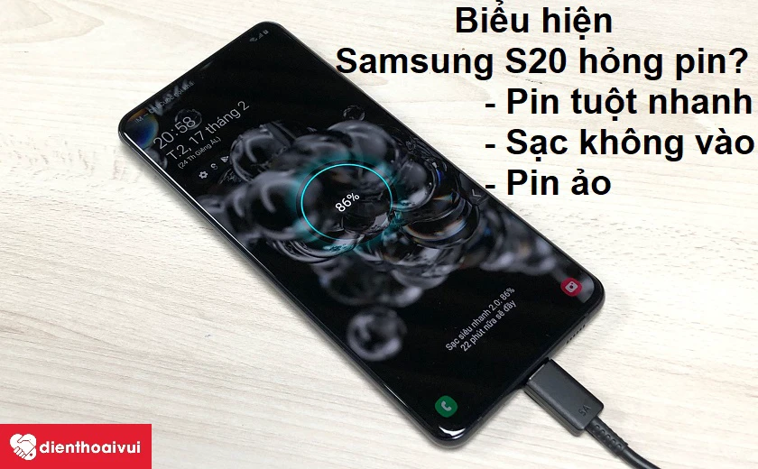 Khắc phục Samsung S20 sạc không vào pin?