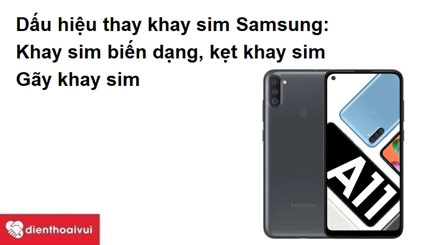 Những dấu hiệu cho bạn biết cần phải thay khay sim Samsung