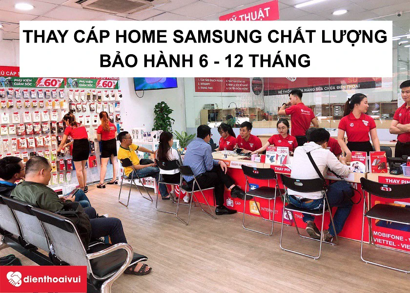 Địa điểm thay cáp nút home điện thoại Samsung ở đâu tốt, giá rẻ tại TPHCM, Hà Nội?