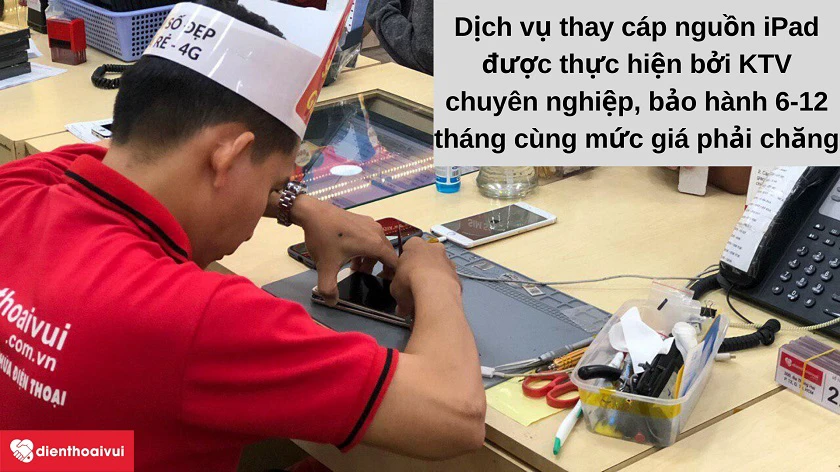 Thay cáp nguồn iPad ở đâu uy tín, chất lượng, giá rẻ tại TP. Hồ Chí Minh và Hà Nội?