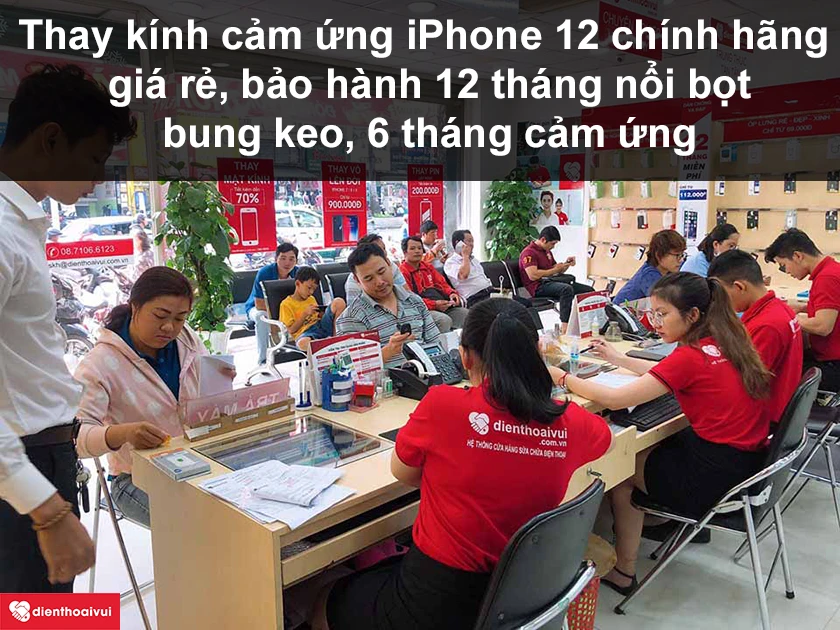 Dịch vụ thay kính cảm ứng iPhone 12 chính hãng giá rẻ tại Điện Thoại Vui