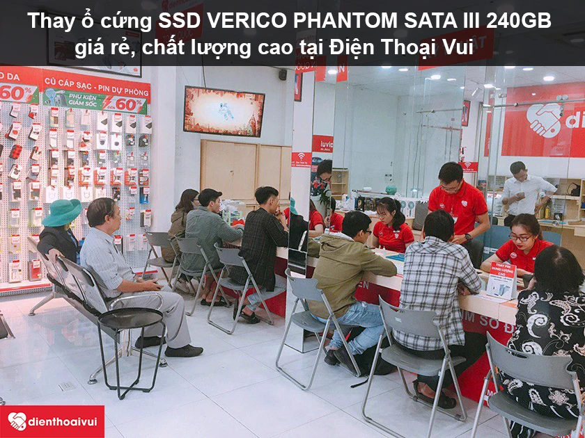 Thay ổ cứng SSD Verico Phantom SATA III 240GB giá rẻ, chất lượng cao tại Điện Thoại Vui
