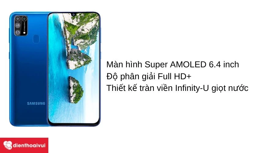 Samsung Galaxy M31 sở hữu màn hình Super AMOLED Full HD+ 6.4 inch sắc nét