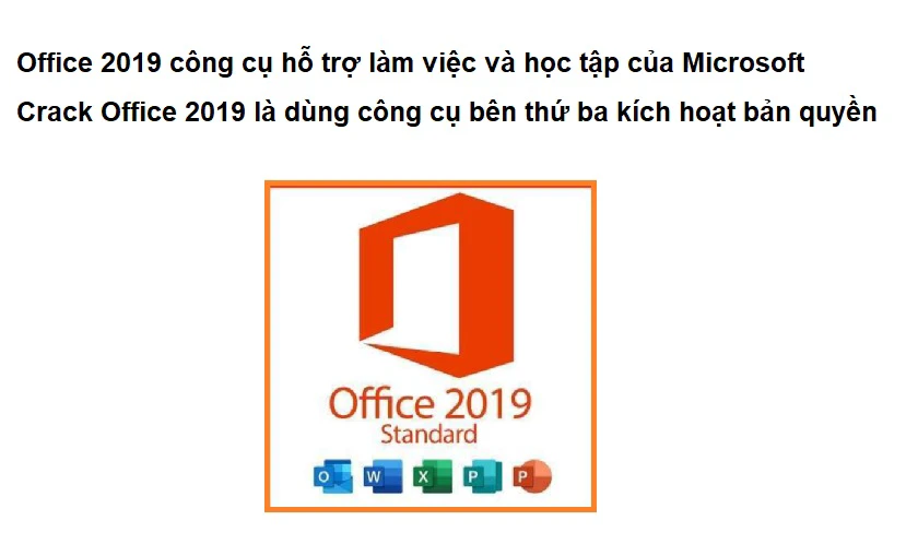 Crack Microsoft Office 2019 là gì?