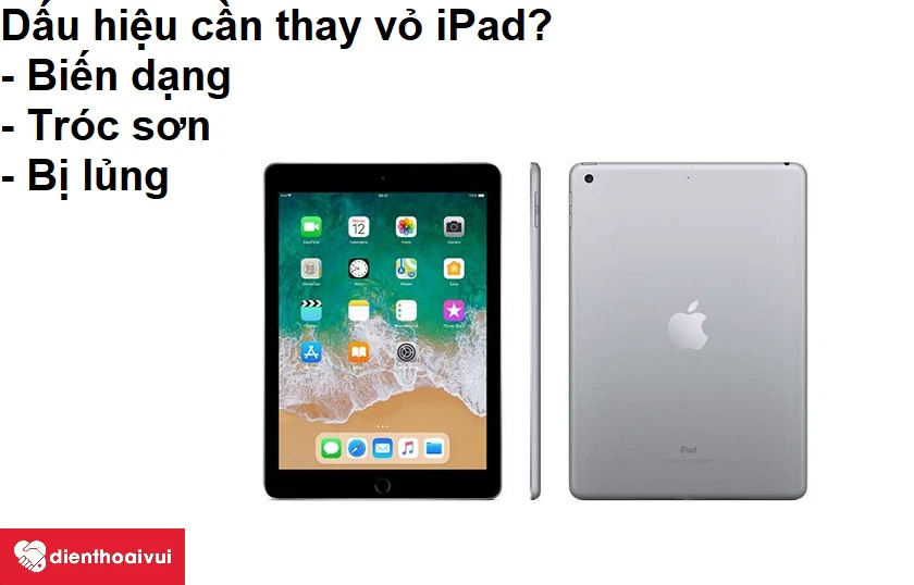 Dấu hiệu cho thấy bạn cần phải thay vỏ iPad