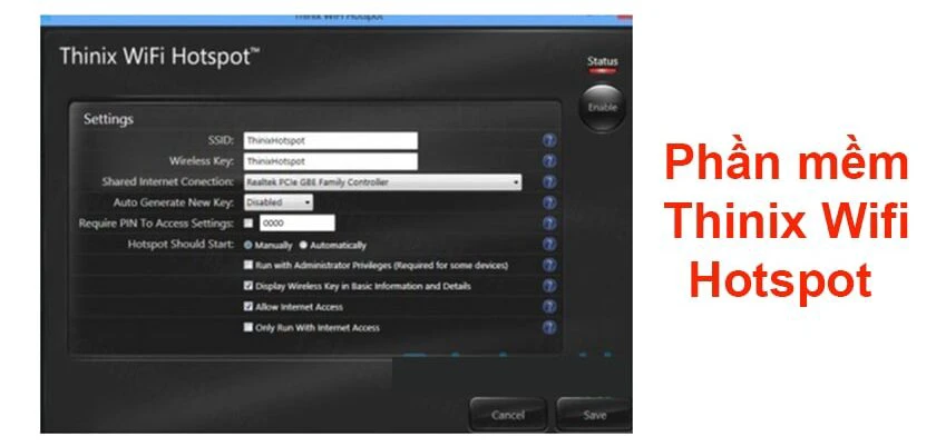 Phần mềm Thinix Wifi Hotspot