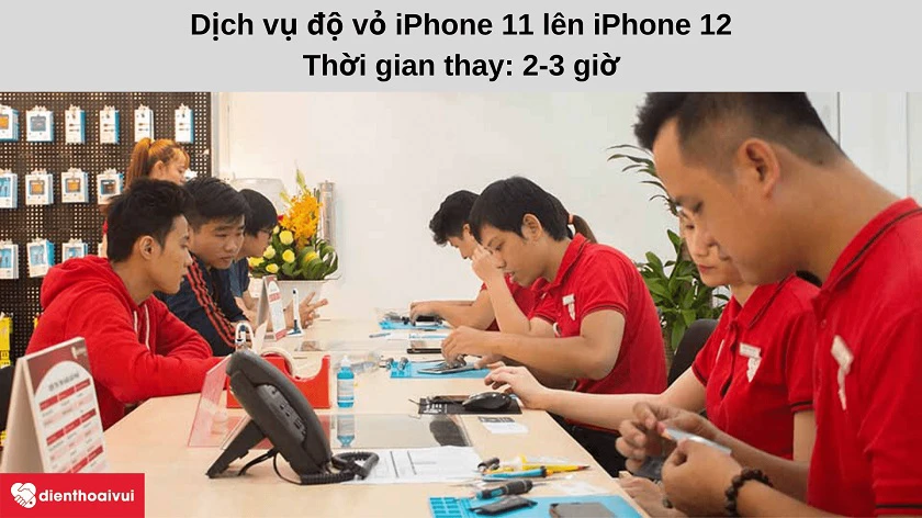 Dịch vụ độ vỏ iPhone 11 lên iPhone 12 nhanh chóng, chất lượng cao tại Điện Thoại Vui