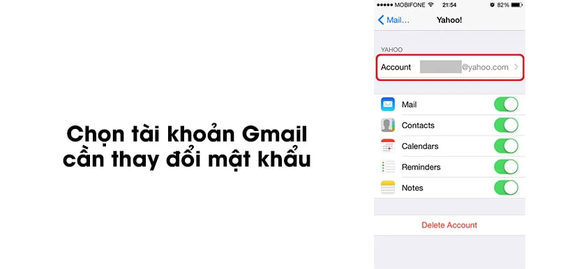 Chọn tài khoản muốn đổi mât khẩu email