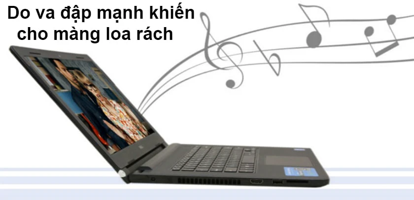 Nguyên nhân khiến cho loa laptop bị rè