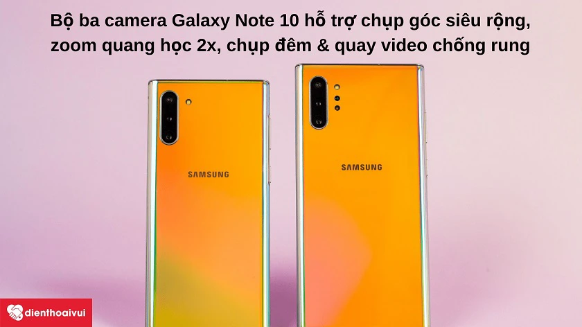 Phân tích những tính năng trên camera Samsung Galaxy Note 10