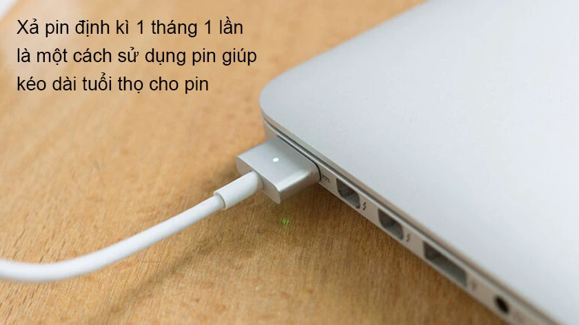 Nên sạc macbook như thế nào - Xả pin định kỳ sẽ là một cách hiệu quả