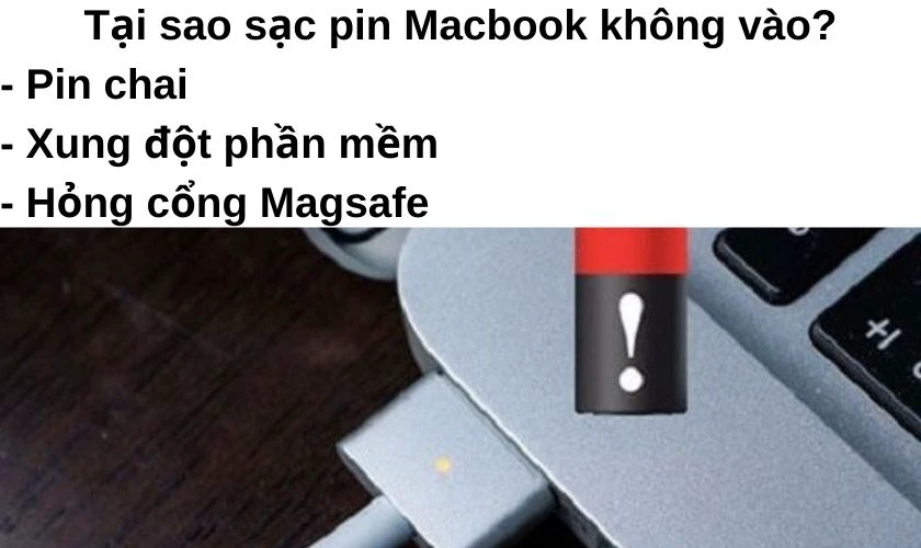 Tại sao sạc pin Macbook không vào?