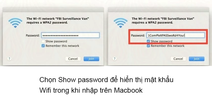 Cách hiển thị mật khẩu Wifi khi nhập trên Macbook