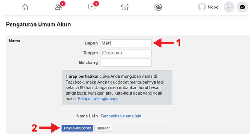 Nhập tên muốn đổi vào ô Depan sau đó nhấn Tinjau Perubahan. - cách đổi tên facebook khi chưa đủ 60 ngày