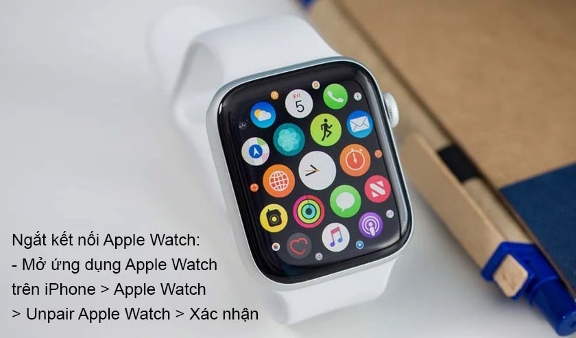 hướng dẫn cách ngắt kết nối Apple Watch với iPhone