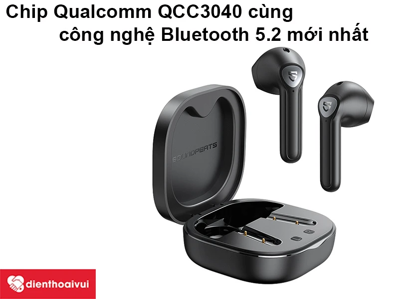 Tai nghe SoundPEATS True Air 2 Tích hợp con chip Qualcomm QCC3040 cùng công nghệ Bluetooth 5.2 mới nhất