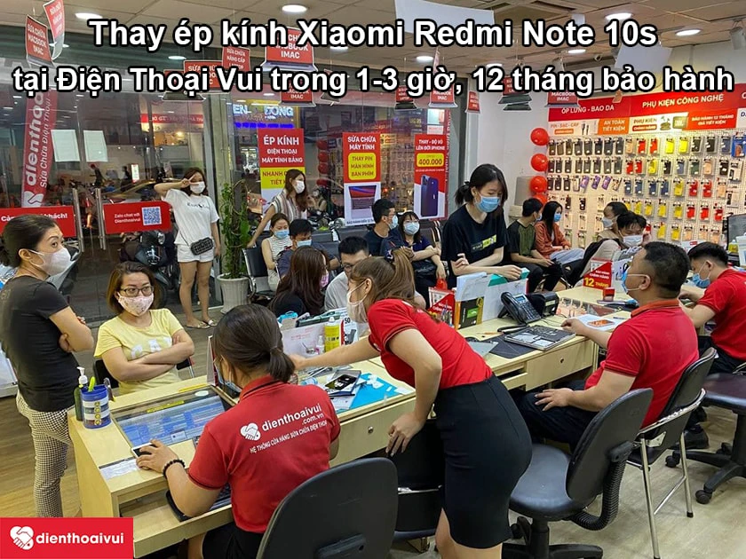 Dịch vụ thay ép kính Xiaomi Redmi Note 10s chất lượng cao, giá rẻ tại Điện Thoại Vui