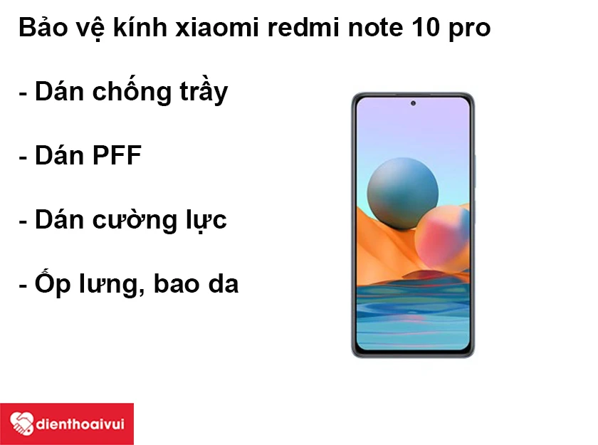 Những cách bảo vệ mặt kính Xiaomi Redmi Note 10 Pro