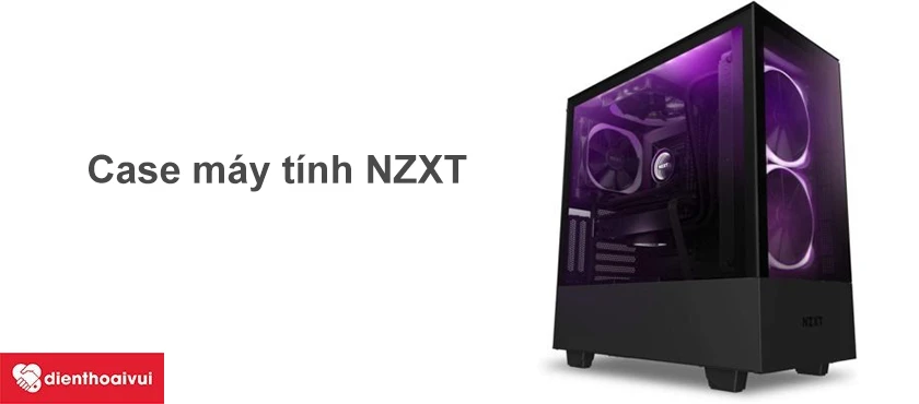 Case máy tính NZXT