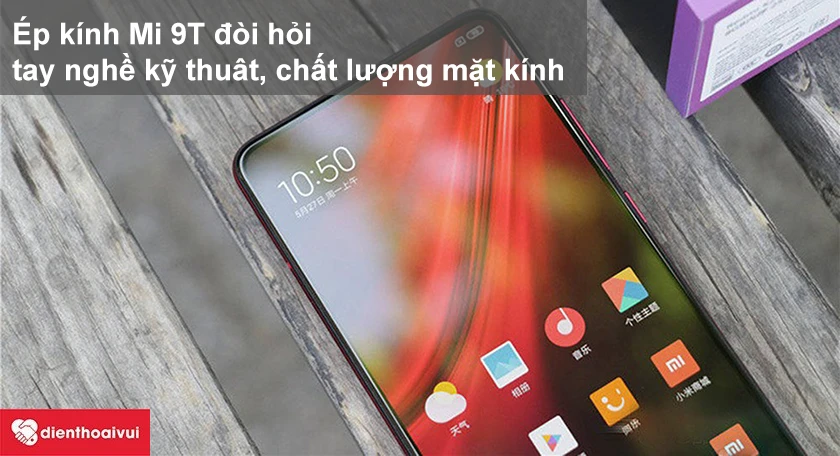Quá trình ép kính Xiaomi Mi 9T / Mi 9T Pro