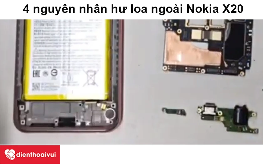 Nguyên nhân hư loa ngoài Nokia X20 