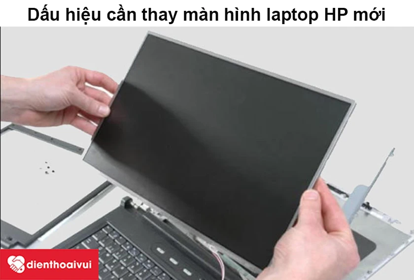 Màn hình laptop HP bị sọc ngang, dọc, bị nhiễu, mất màu là dấu hiệu cần thay mới