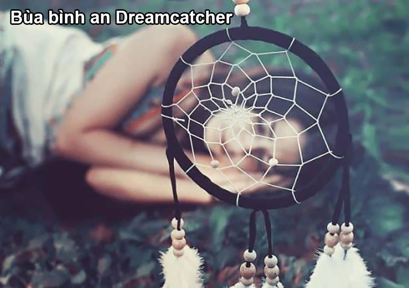 Bùa bình an Dreamcatcher