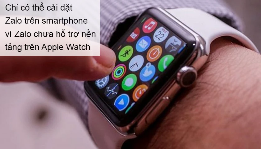 Lỗi không cài đặt được Zalo trên Apple Watch