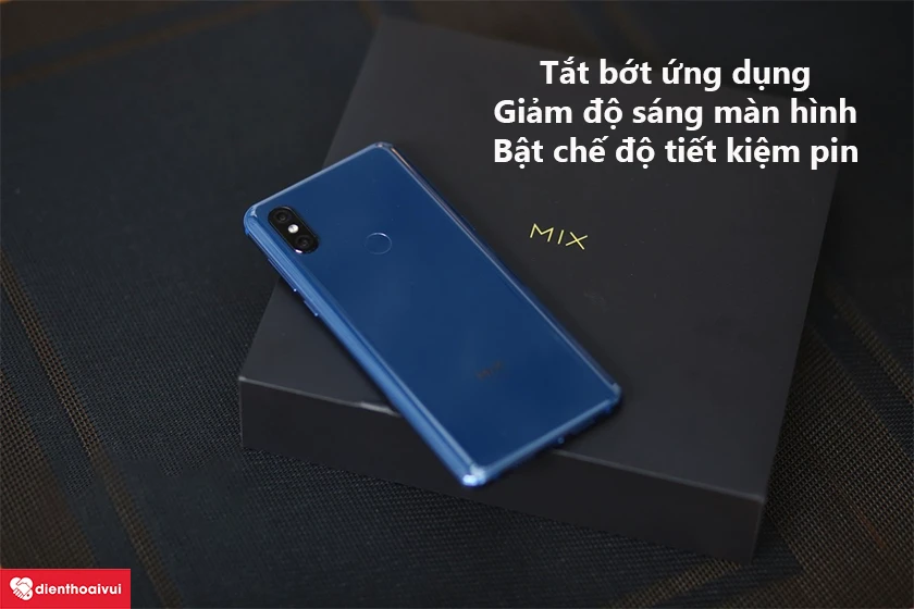 Các cách khắc phục tình trạng Xiaomi Mi Mix 3 hao pin nhanh
