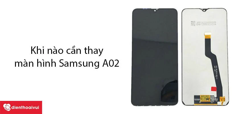 Thay màn hình Samsung Galaxy A02 