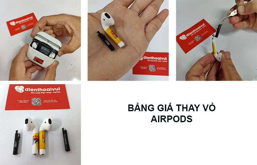 Bảng giá thay vỏ Airpods 2 | Pro tại HN và HCM