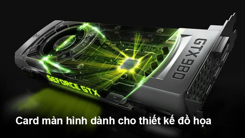 vga pc gaming dành cho thiết kế đồ họa 