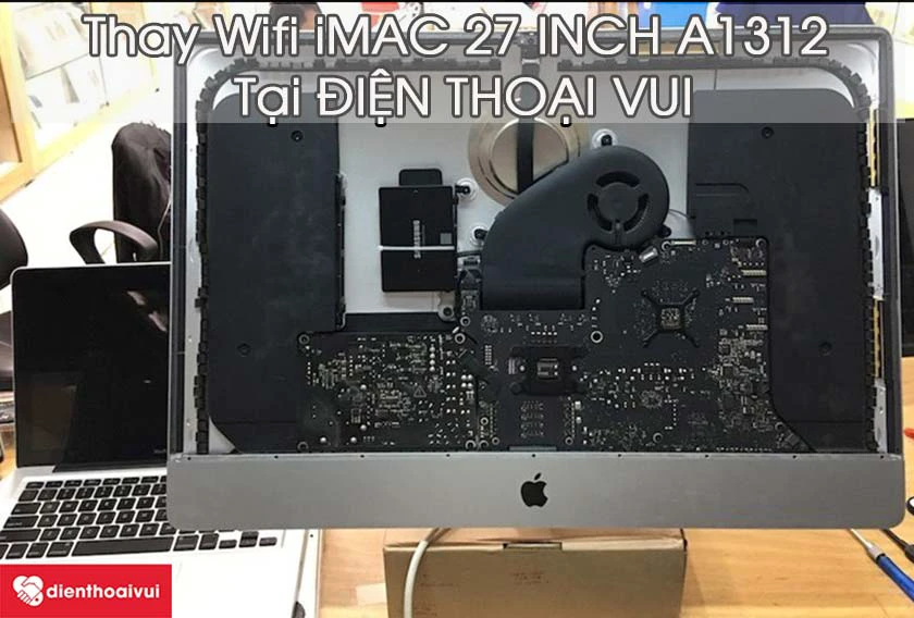 Thay Wifi iMac 27 inch Late 2009 A1312 EMC 2309 