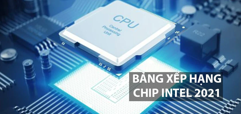 Bảng xếp hạng CPU Intel