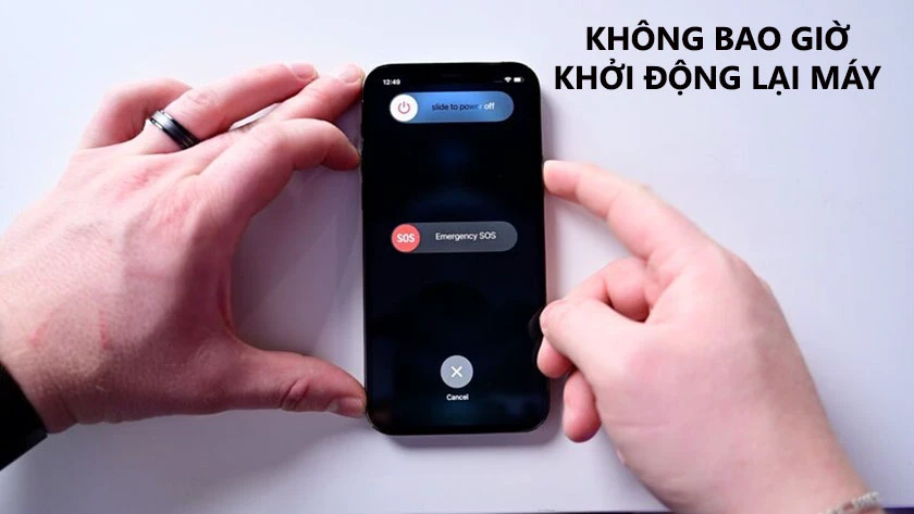 Không bao giờ khởi động lại máy