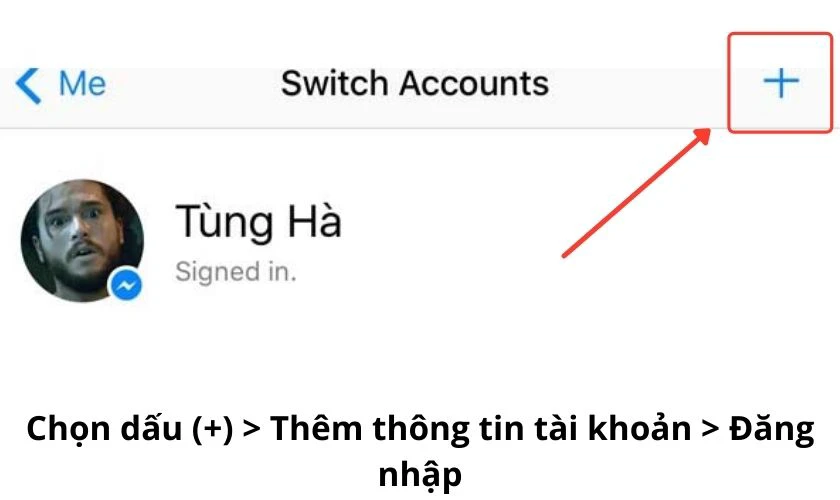 Cách dùng 2 Messenger trên iPhone bằng cách thêm tài khoản khác