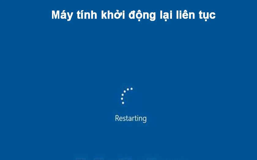 Dấu hiệu nhận biết lỗi máy tính khởi động lại liên tục