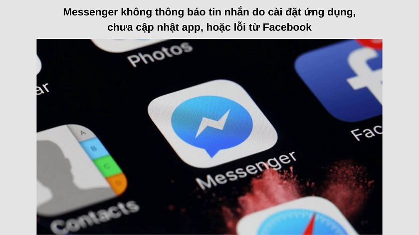 Tại sao Messenger không hiện thông báo tin nhắn?