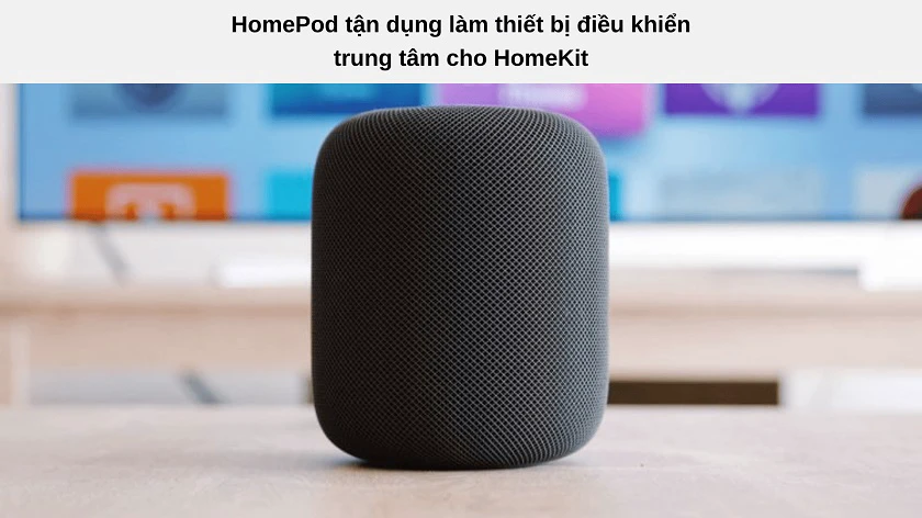 Có thể sử dụng chung các thiết bị HomeKit