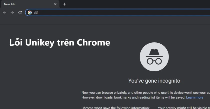 Cách khắc phục lỗi unikey không gõ được trên Google Chrome