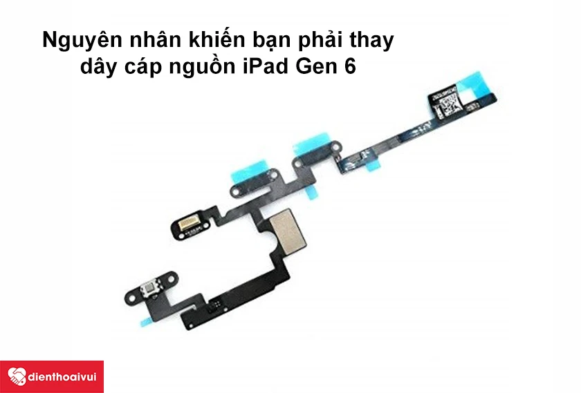 Thay cáp nguồn iPad Gen 6 9.7 2018