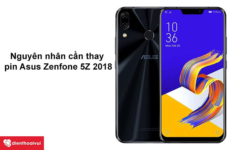 Thay pin Asus Zenfone 5Z 2018