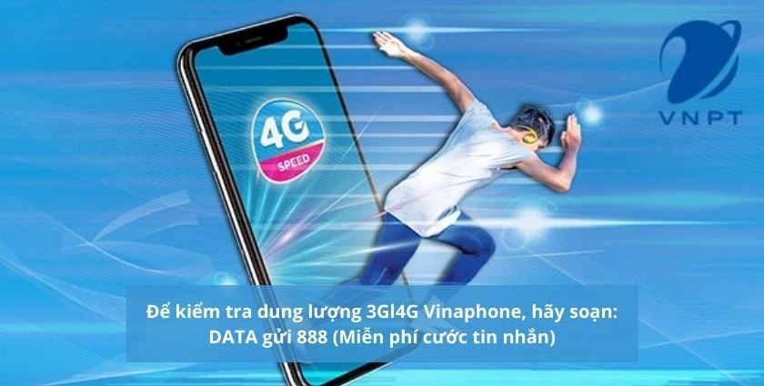 Kiểm tra dung lượng 3G|4G Vinaphone qua tin nhắn