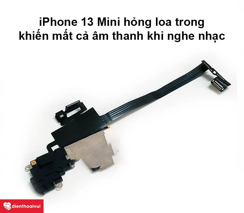 Thay dây nối loa trong iPhone 13 Mini