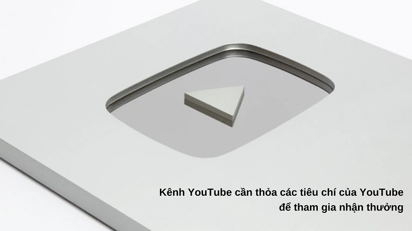 Điều kiện nhận các loại nút youtube