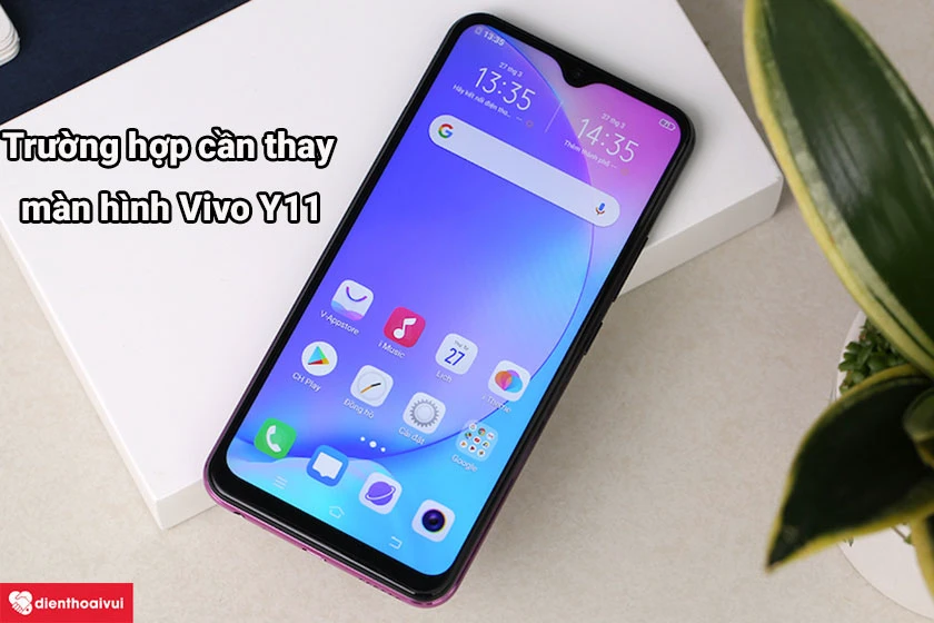 Thay màn hình Vivo Y11 2019 giá tốt tại Hà Nội và TP.HCM