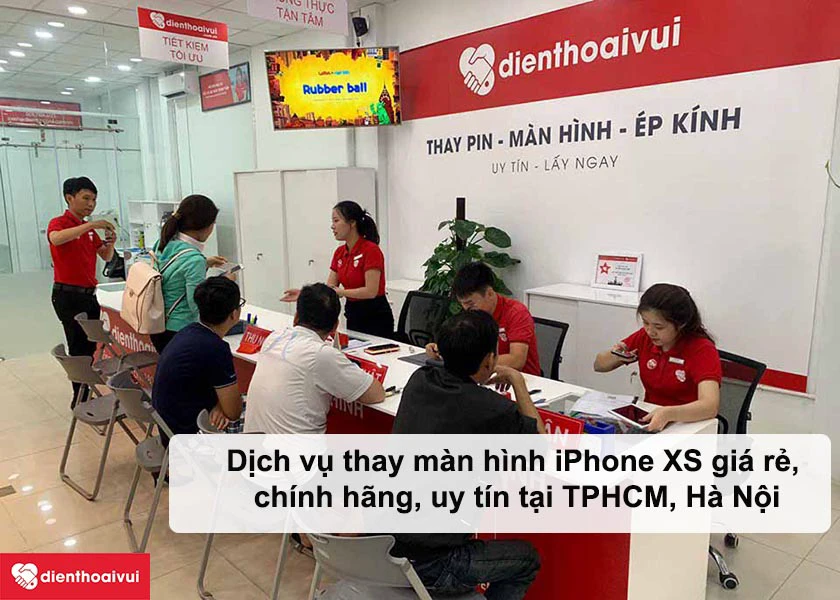 Dịch vụ thay màn hình iPhone XS giá rẻ, chính hãng, uy tín tại TPHCM, Hà Nội