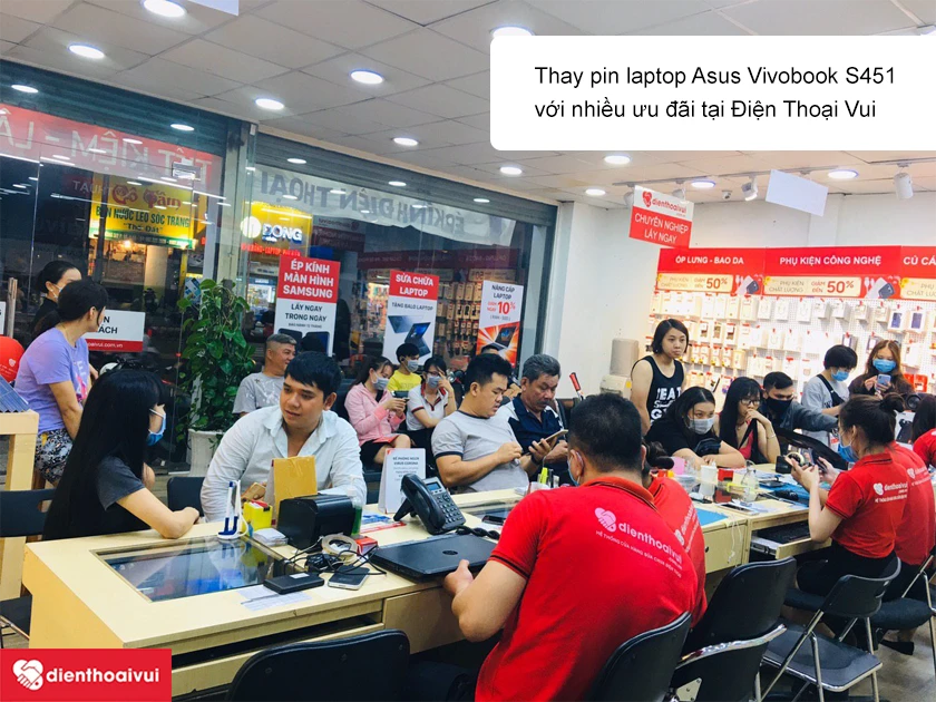 Dịch vụ thay pin laptop Asus Vivobook S451 chính hãng tại Hà Nội và TP.HCM